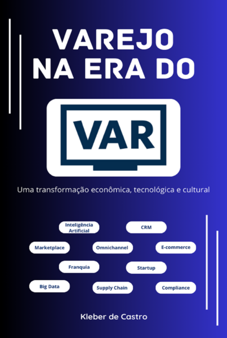 Livro ou Ebook - VAREJO NA ERA DO VAR
